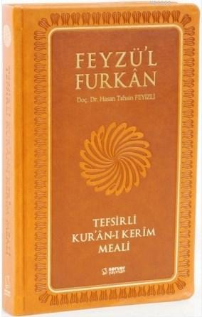 Feyz L Furkan Tefsirli Kur An Kerim Meali Hasan Tahsin Feyizli