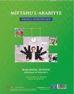 Miftâhu'l-Arabiyye (Arapça Öğretim Seti -
Konuşma ve Dinleme)