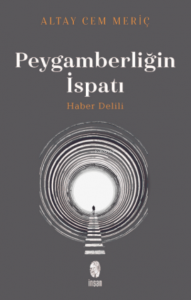 Peygamberliğin İspatı;Haber Delili