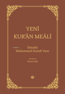 Yeni Kur'ân Meâli