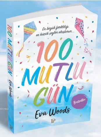 100 Mutlu Gün Eva Woods