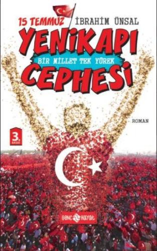 15 Temmuz Yenikapı Cephesi; Bir Millet Tek Yürek İbrahim Ünsal