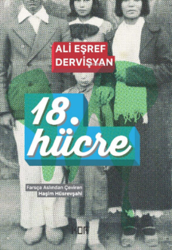 18. Hücre Ali Eşref Dervişyan