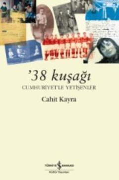 38 Kuşağı Cahit Kayra