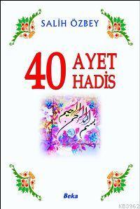 40 Ayet 40 Hadis Salih Özbey