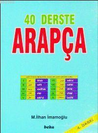 40 Derste Arapça M. İlhan İmamoğlu