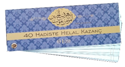 40 Hadiste Helal Kazanç Kartela Kolektif