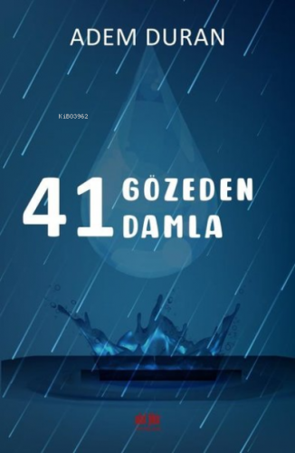 41 Gözeden 41 Damla Adem Duran