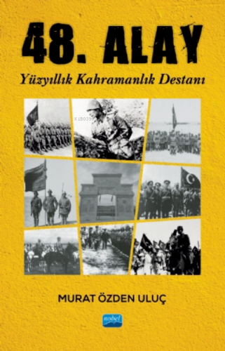 48. Alay - Yüzyıllık Kahramanlık Destanı Murat Özden Uluç