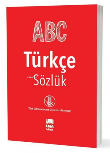 A.B.C Türkçe Sözlük (T.D.K Uyumlu) Kolektif