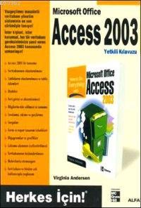 Access 2003 Yetkili Kılavuzu Virginia Anderse