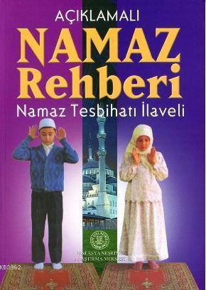 Açıklamalı Namaz Rehberi Kolektif