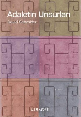 Adaletin Unsurları David Schmidtz