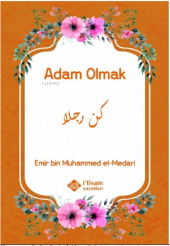 Adam Olmak Emir bin Muhammed el-Medari