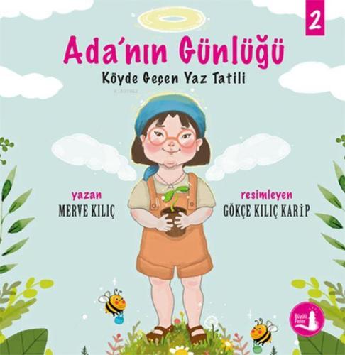 Ada'nın Günlüğü 2 Köyde Geçen Yaz Tatili Merve Kılıç