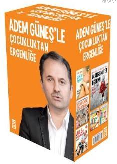 Adem Güneşle Çocukluktan Ergenliğe Turuncu Set (6 Kitap) Adem Güneş (P