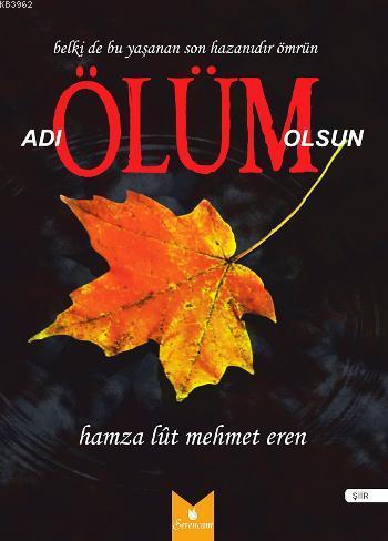 Adı Ölüm Olsun Hamza Lut