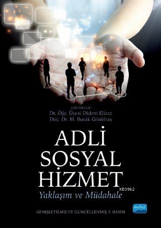 Adli Sosyal Hizmet; Yaklaşım ve Müdahale Kolektif