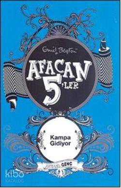 Afacan 5'ler Kampa Gidiyor Enid Blayton