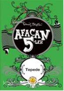 Afacan 5'ler Tepede Enid Blayton