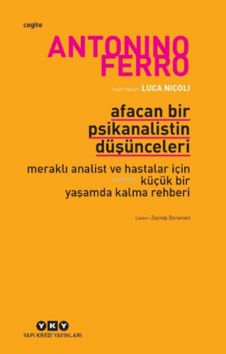 Afacan Bir Psikanalistan Düşüncüleri Antonino Ferro