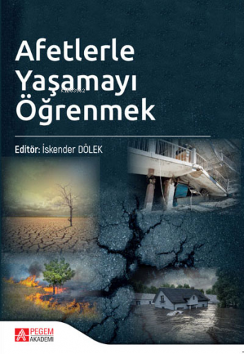 Afetlerle Yaşamayı Öğrenmek Kolektif