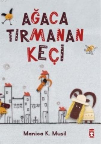 Ağaca Tırmanan Keçi Manica Musil