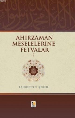 Ahirzaman Meselelerine Fetvalar 2 Fahrettin Şeker