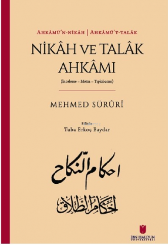 Ahkâmü’n-nikâh | Ahkâmü’t-talâk: Nikâh ve Talâk Ahkâmı ;(İnceleme – Me