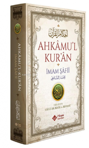 Ahkamul Kuran (İmam Şafi) İmam Beyhakî