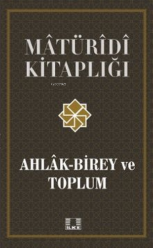 Ahlak-Birey ve Toplum Harun Çağlayan