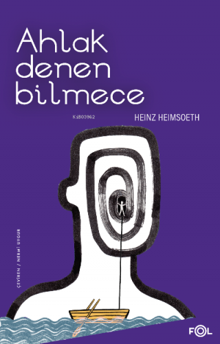 Ahlak Denen Bilmece Heinz Heimsoeth