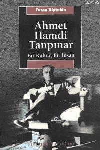 Ahmet Hamdi Tanpınar Turan Alptekin