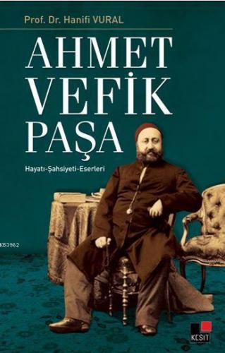 Ahmet Vefik Paşa Hanifi Vural