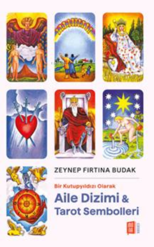 Aile Dizimi & Tarot Sembolleri Zeynep Fırtına Budak