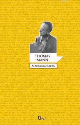 Alacakaranlıkta Thomas Mann