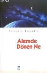 Alemde Dönen Ne Hüseyin Koçoğlu