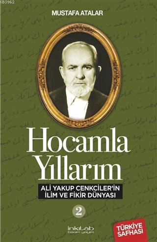 Ali Yakup Cenkciler'in İlim ve Fikir Dünyası Mustafa Atalar