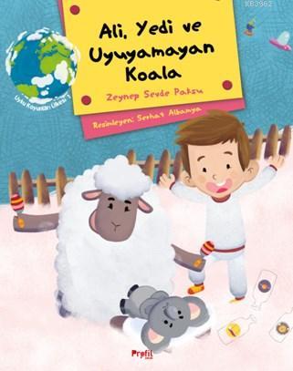 Ali ,Yedi ve Uyuyamayan Koala Zeynep Sevde Paksu