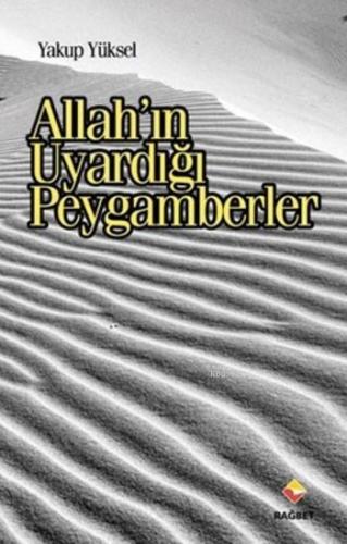 Allah'ın Uyardığı Peygamberler Yakup Yüksel