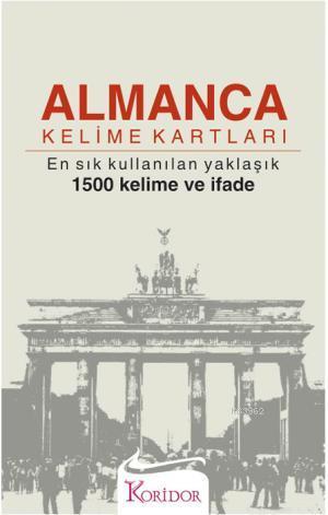 Almanca Kelime Kartları; En Sık Kullanılan Yaklaşık 1500 Kelime ve İfa