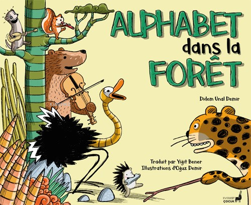 Alphabet Dans La Forêt Didem Ünal Demir