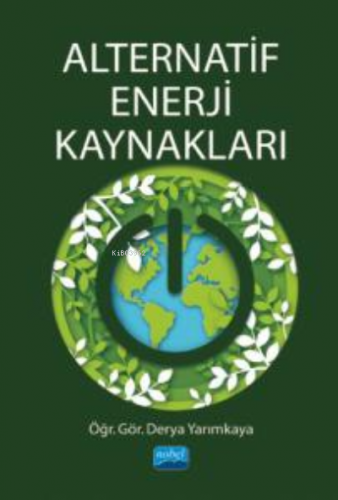 Alternatif Enerji Kaynakları Derya Yarımkaya