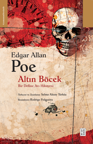 Altın Böcek;Bir Define Avı Hikâyesi Edgar Allan Poe