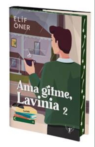 Ama Gitme Lavinia 2 Elif Öner