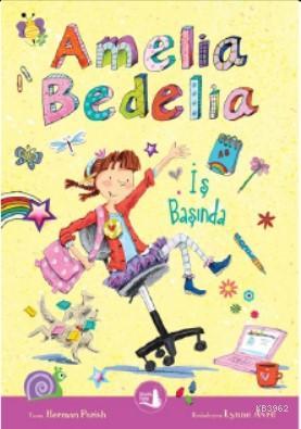 Amelia Bedelia İş Başında Herman Parish