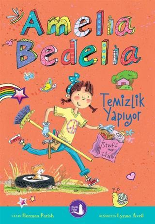 Amelia Bedelia Temizlik Yapıyor Herman Parish