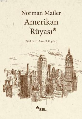 Amerikan Rüyası Norman Mailer