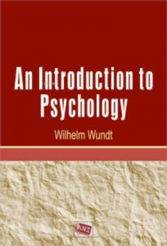 An Introduction to Psychology Wilhelm Wundt