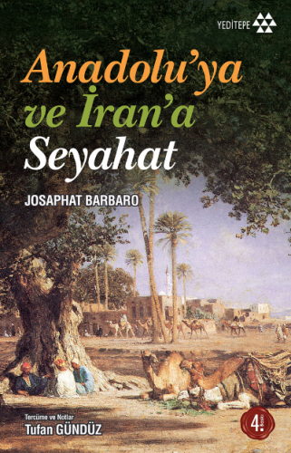 Anadolu'ya ve İran'a Seyahat Josaphat Barbaro